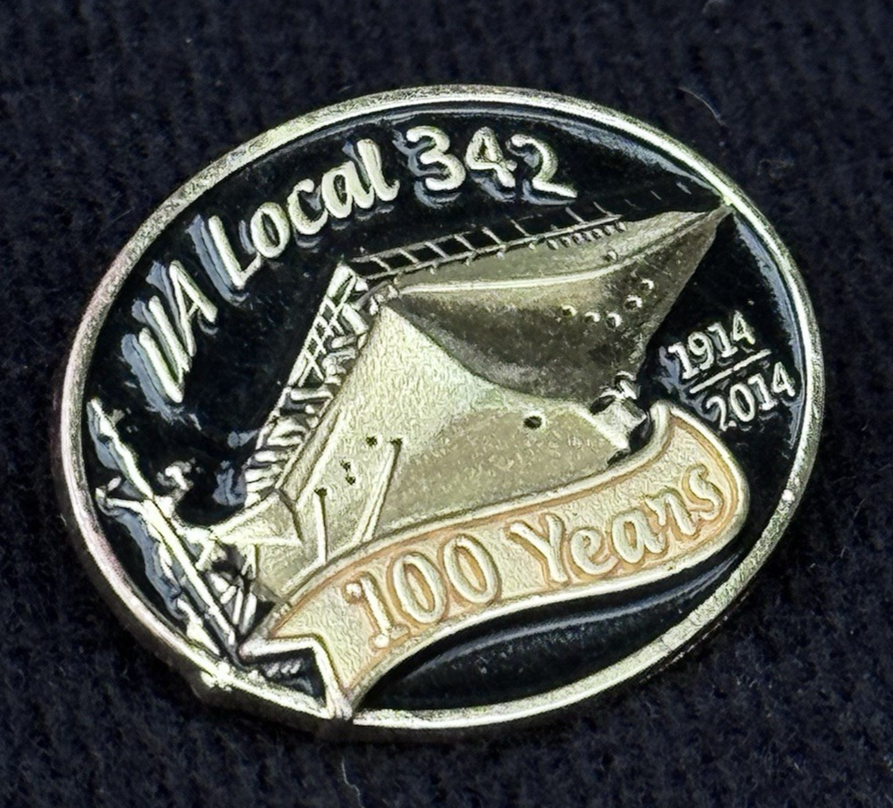 UA Local 342 Pin Oakland California Plumbers Pipefitters Steamfitters 100 Years
